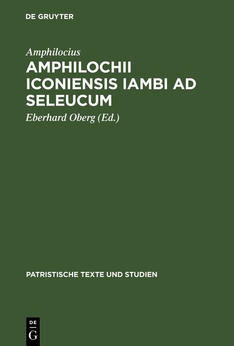 Amphilochius:Amphilochii Iconiensis/Oberg Pts 9
