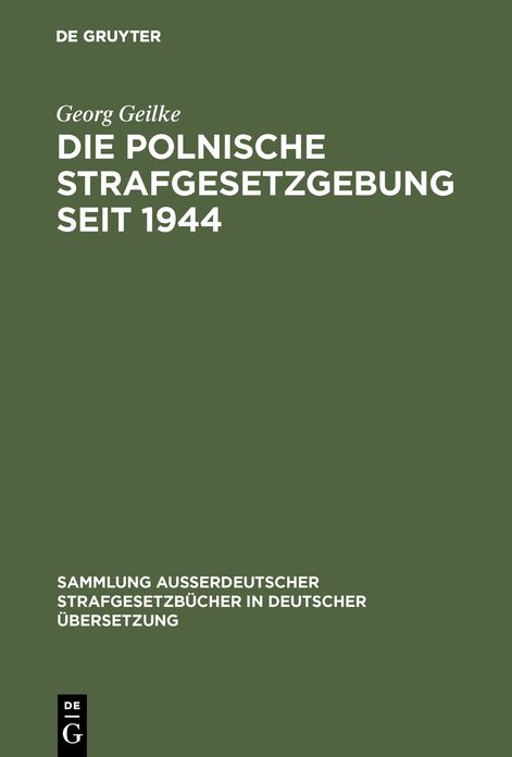 Die Polnische Strafgesetzgebung Seit 1944