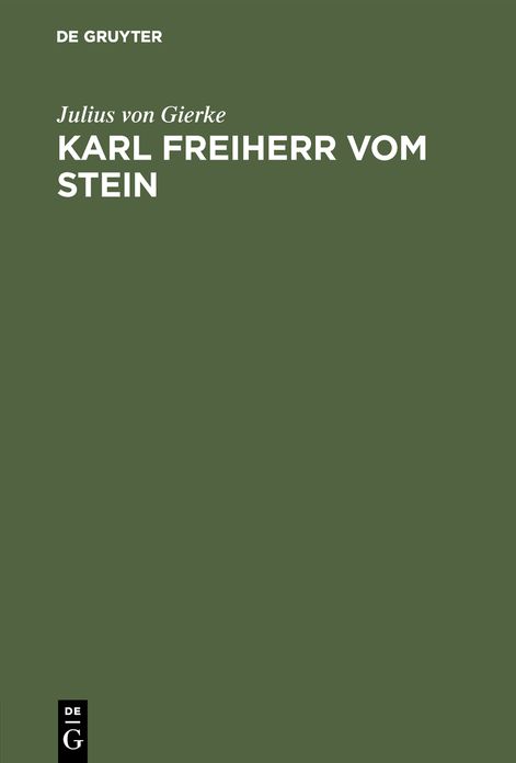 Karl Freiherr VOM Stein,ZUM 200. Geburtag Am 26.10.1957