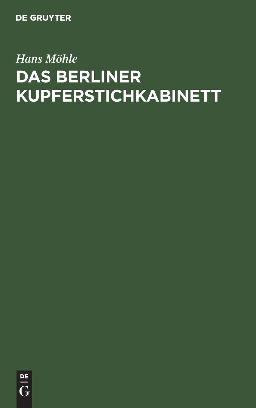 Das Berliner Kupferstichkabinett
