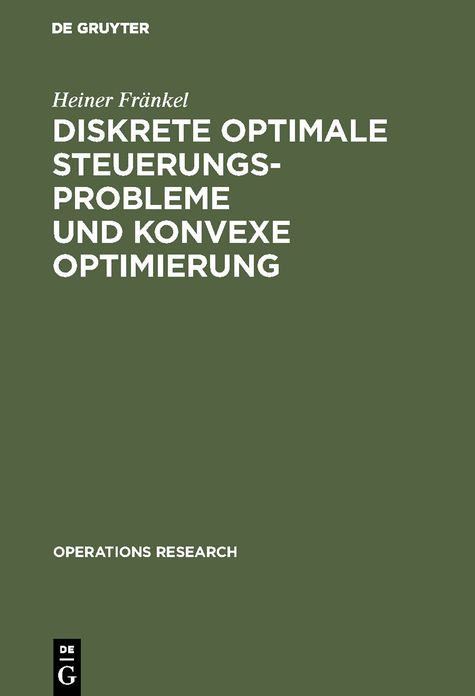 Diskrete Optimale Steuerungsprobleme und Konvexe Optimierung
