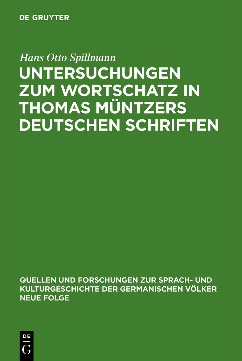 Untersuchungen zum Wortschatz in Thomas Muntzers deutschen Schriften