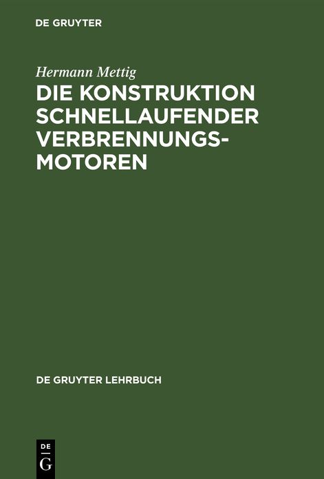Die Konstruktion schnellaufender Verbrennungsmotoren