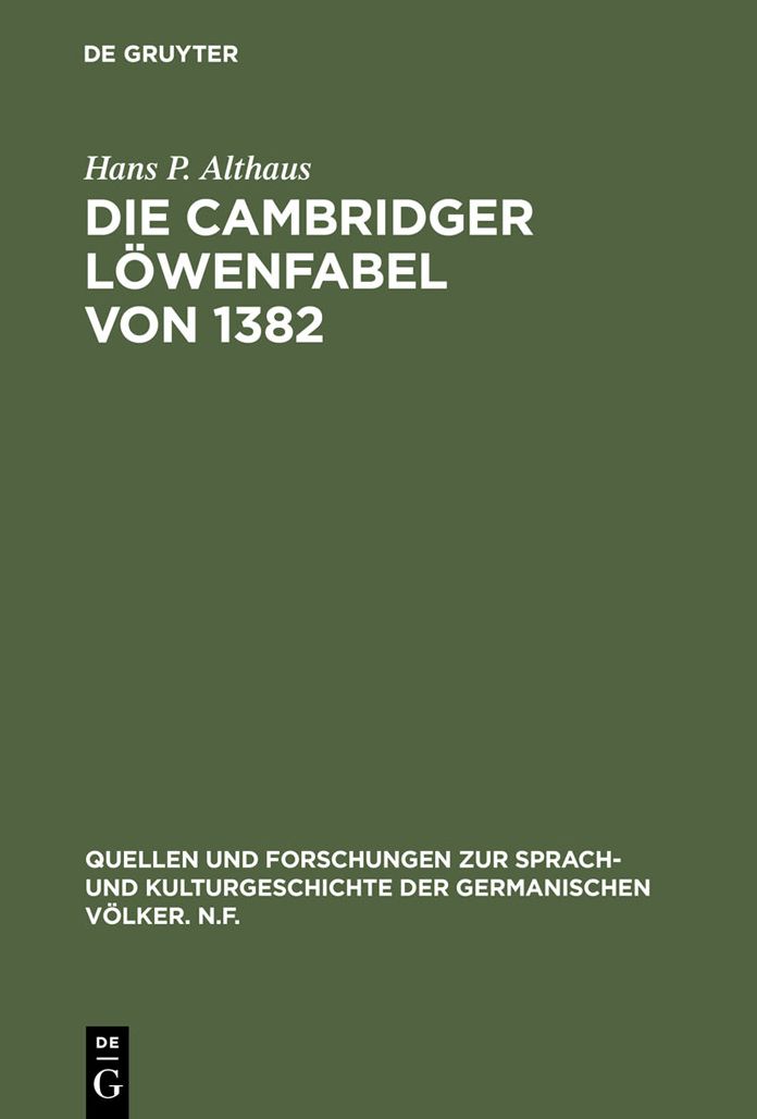 Die Cambridger Lowenfabel von 1382: Untersuchung und Edition eines defektiven Textes