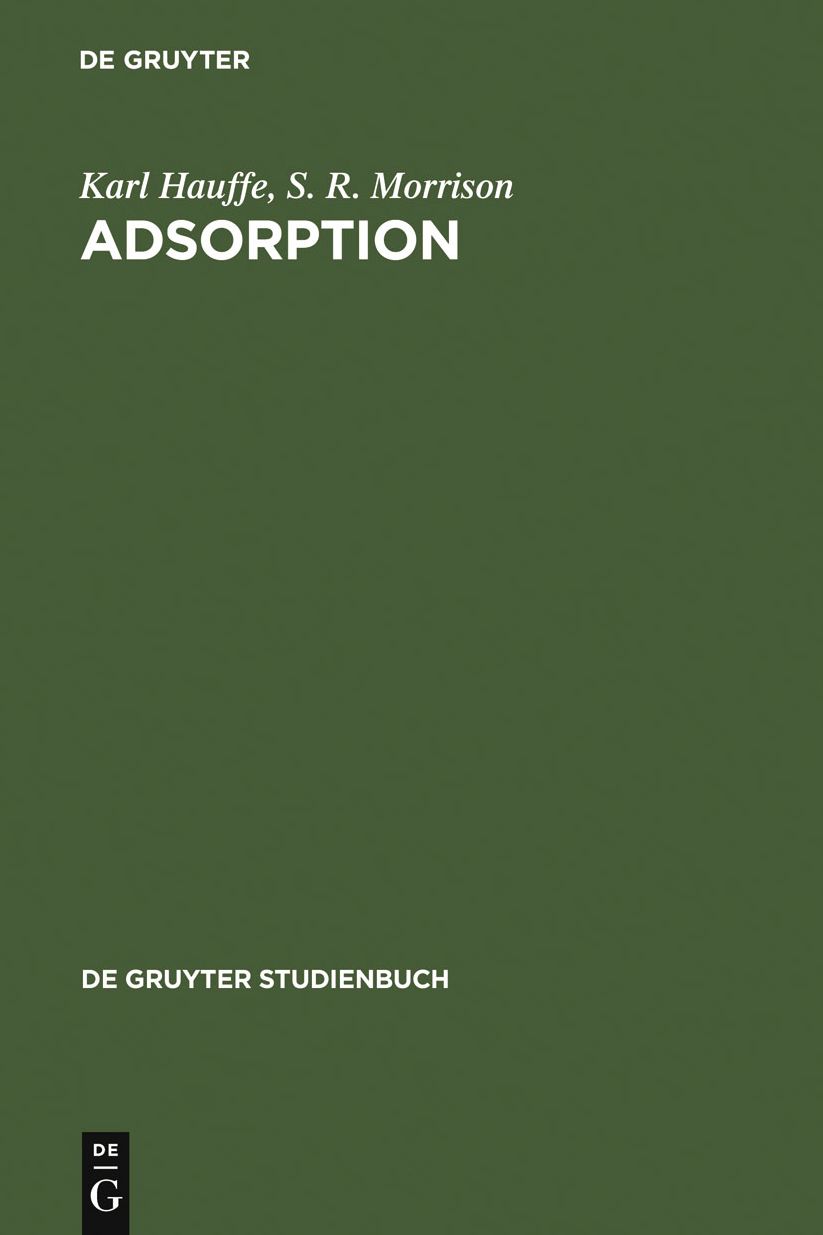 Adsorption: Eine Einfuhrung in die Probleme der Adsorption