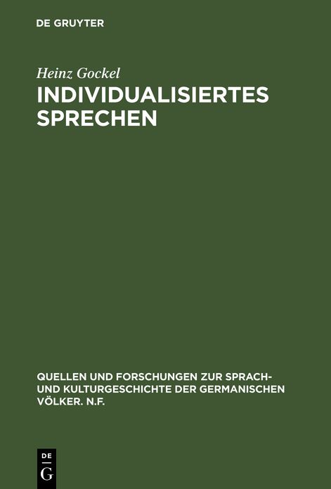 Individualisiertes Sprechen: Lichtenbergs Bemerkungen im Zusammenhang von Erkenntnistheorie und Sprachkritik. Quellen und Forschungen zur Sprach-und Kulturgeschichte der Germanischen, Voelker N. F. 52