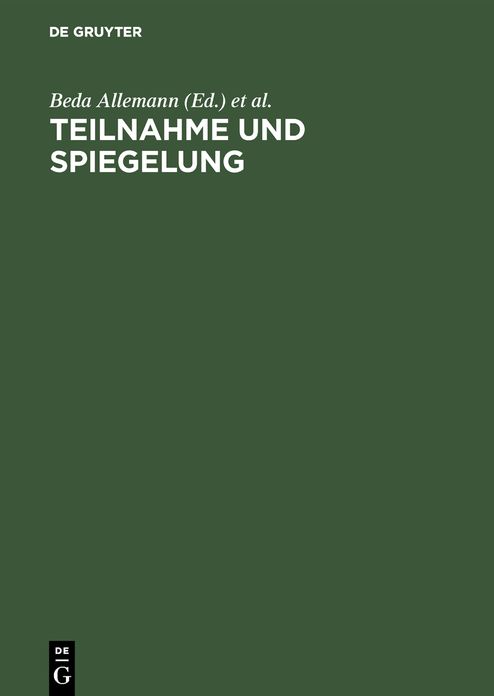 Teilnahme und Spiegelung: Festschrift Fuer Horst Ruediger