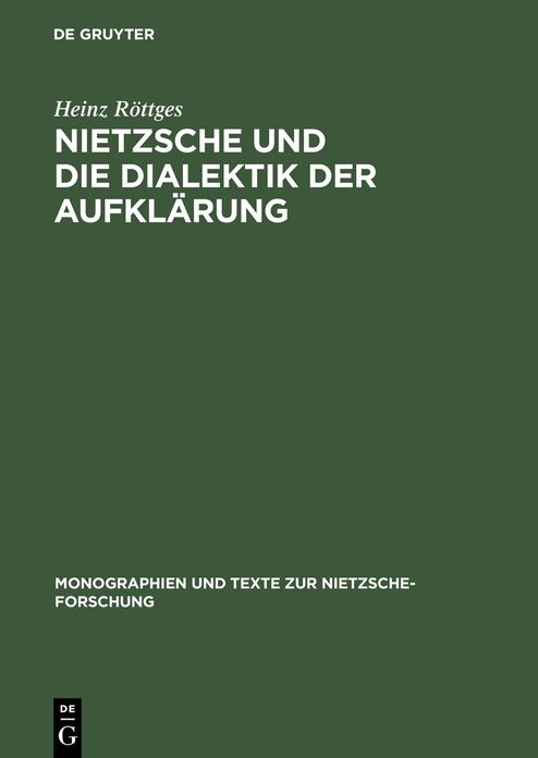 Nietzsche und die Dialektik der Aufklarung