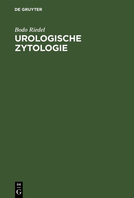Riedel:urologische Zytologie: Urologische Zytologie