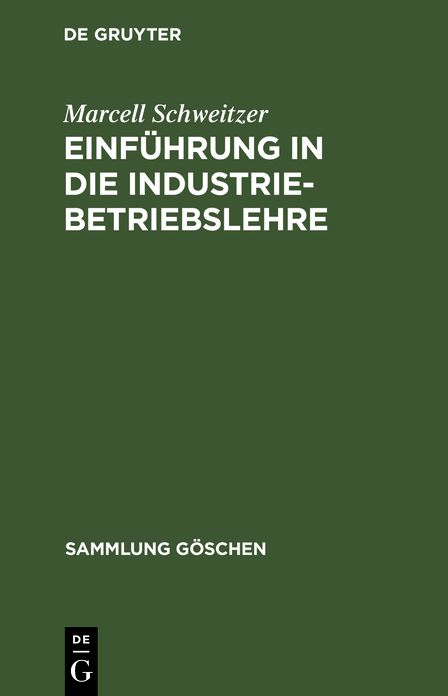 Sg6046 Schweitzer:industrie-betriebslehre: Industrie-betriebslehre