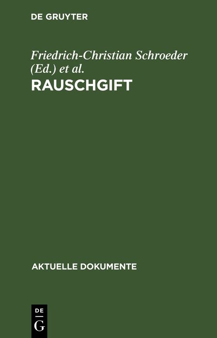 Rauschgift: Bekämpfung des Drogenmißbrauchs