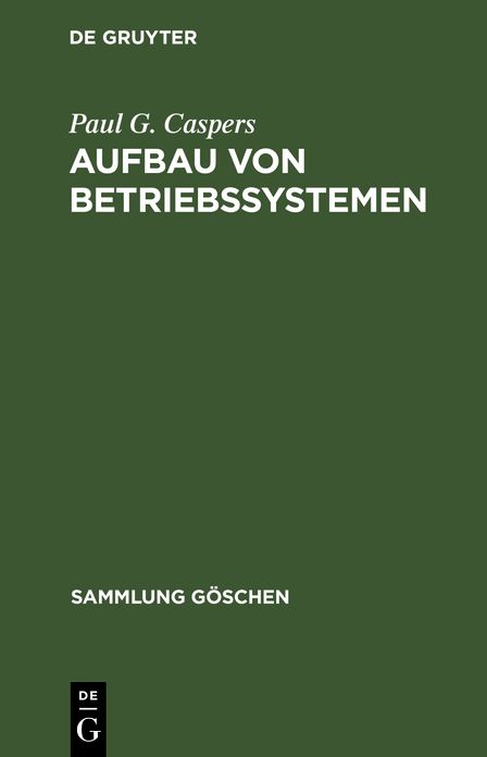 Sg7013 caspers:aufbau von Betriebssystemen: Aufbau von Betriebssystemen