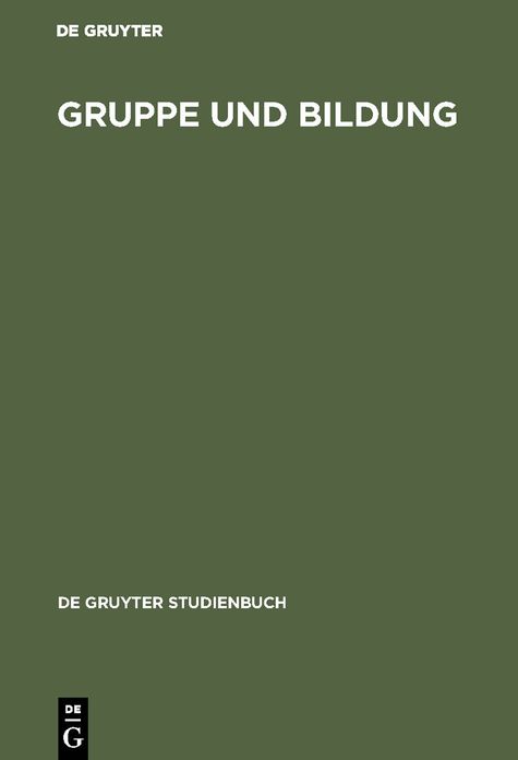 Gruppe und Bildung