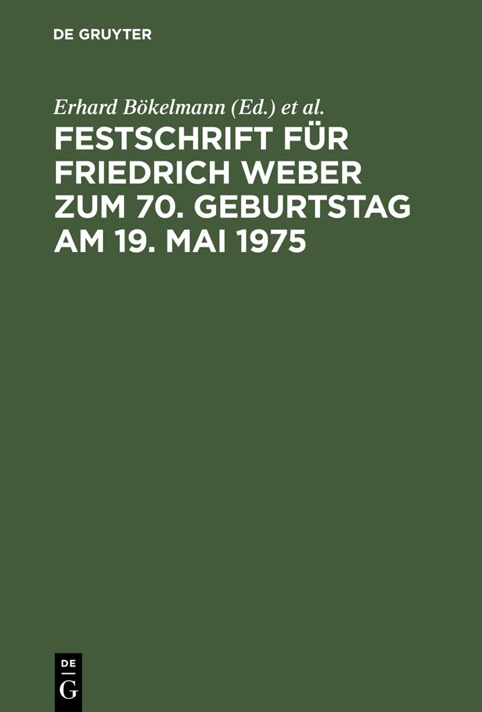 Festschrift fur Friedrich Weber zum 70. Geburtstag am 19. Mai 1975
