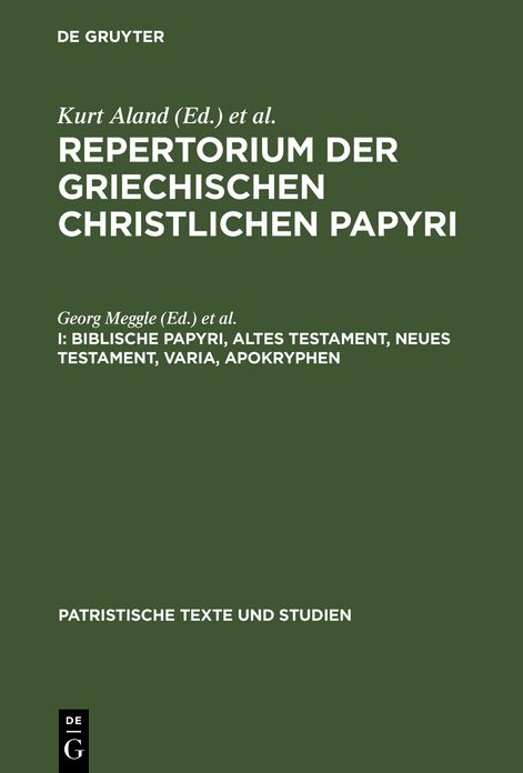 Biblische Papyri, Altes Testament, Neues Testament, Varia, Apokryphen: <RGCP I>