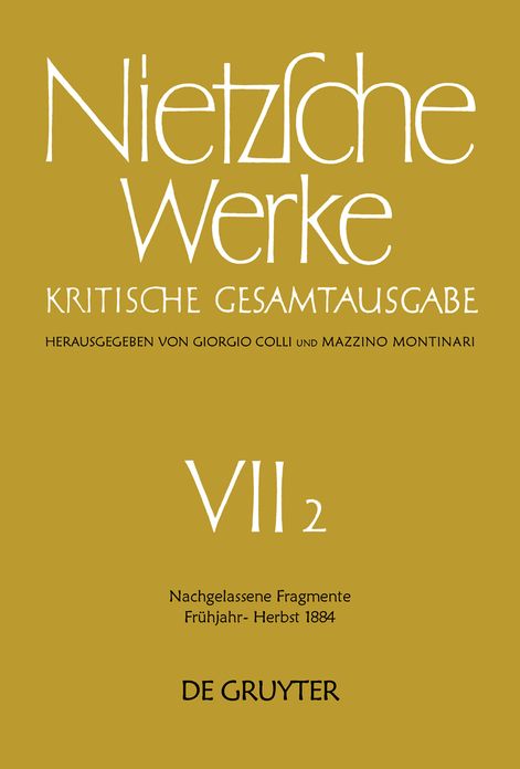 Nachgelassene Fragmente Fruhjahr - Herbst 1884