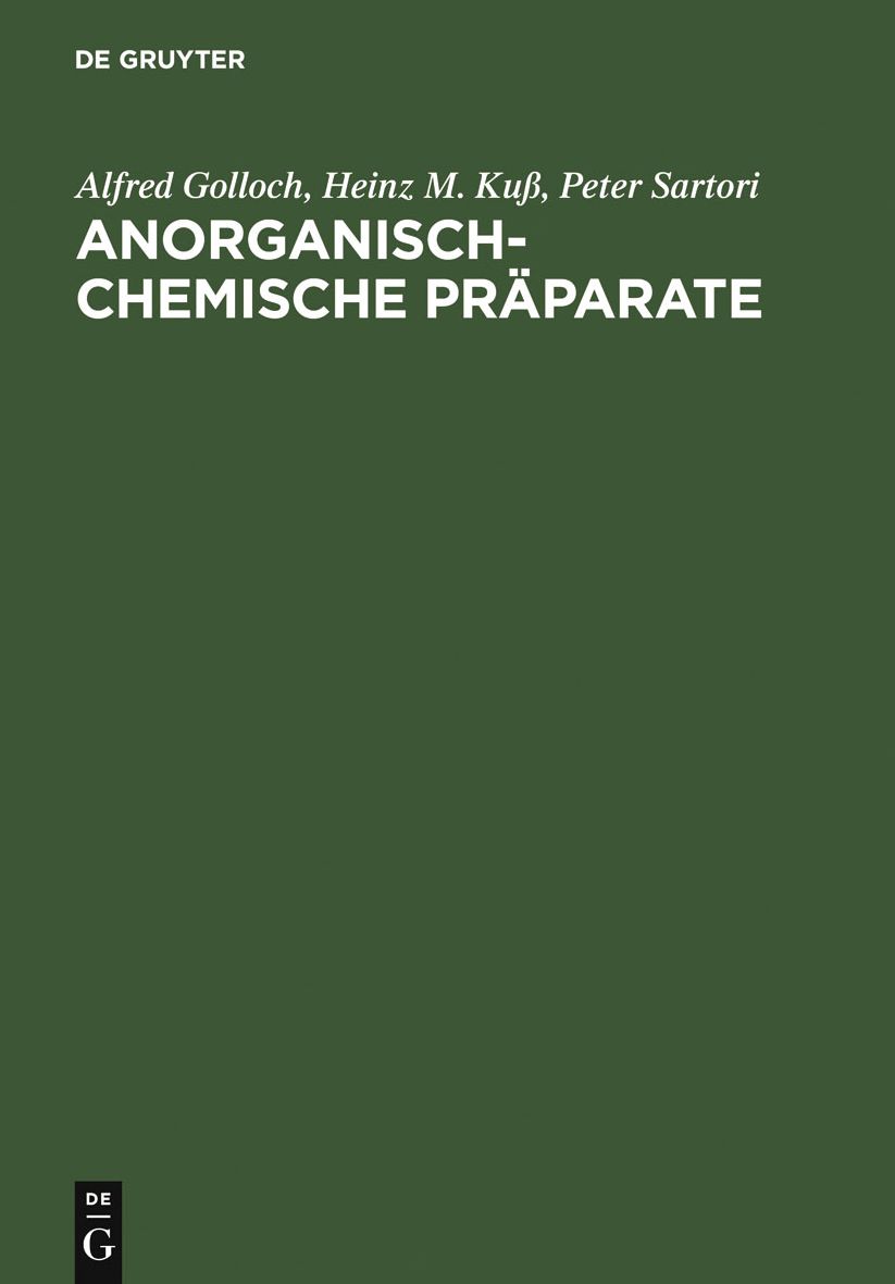 Anorganisch-Chemische Praparate: Darstellung und Charakterisierung ausgewahlter Verbindungen