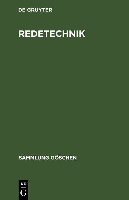 Redetechnik,Einfuhrung in Die Rhetorik