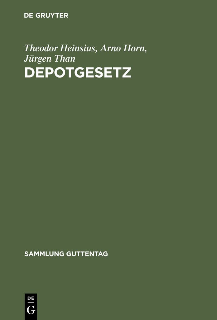 Depotgesetz: Kommentar zum Gesetz uber die Verwahrung und Anschaffung von Wertpapieren vom 4.2.1937
