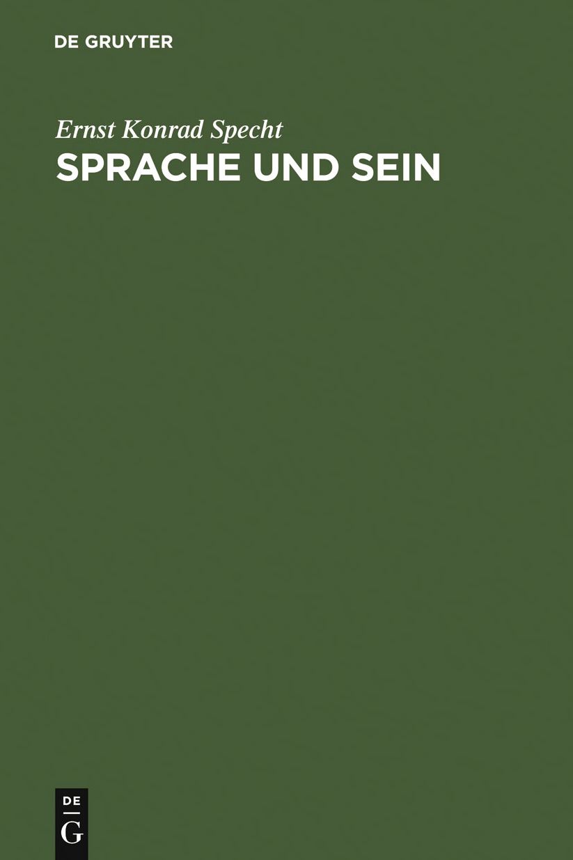 Sprache und Sein: Untersuchungen zur sprachanalytischen Grundlegung der Ontologie
