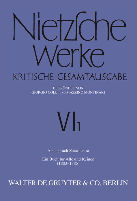 Also sprach Zarathustra: Ein Buch fur Alle und Keinen (1883 - 1885)