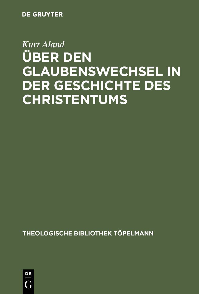 Uber Den Glaubenswechsel in Der Geschichte DES Christentums