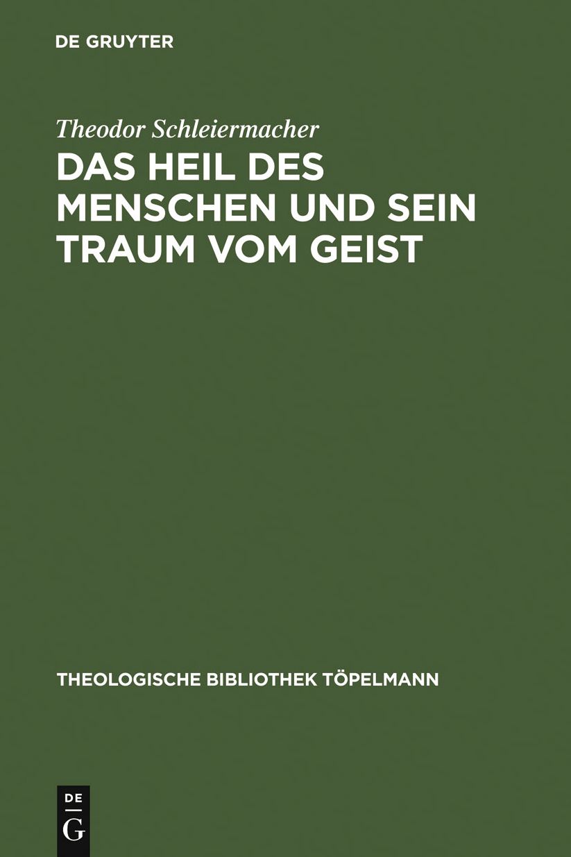Das Heil des Menschen und sein Traum vom Geist: Ferdinand Ebner, ein Denker in der Kategorie der Begegnung