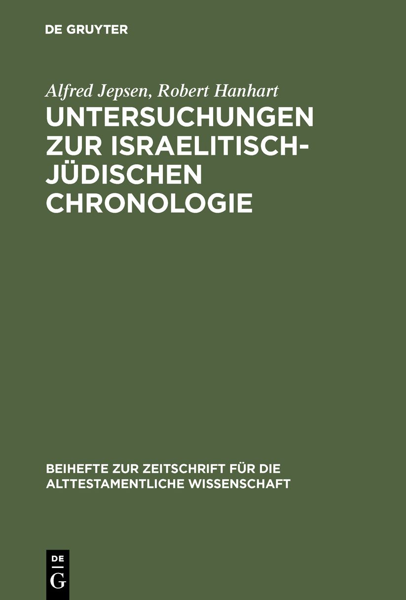 Untersuchungen Zur Israelitisch-Judischen Chronologie