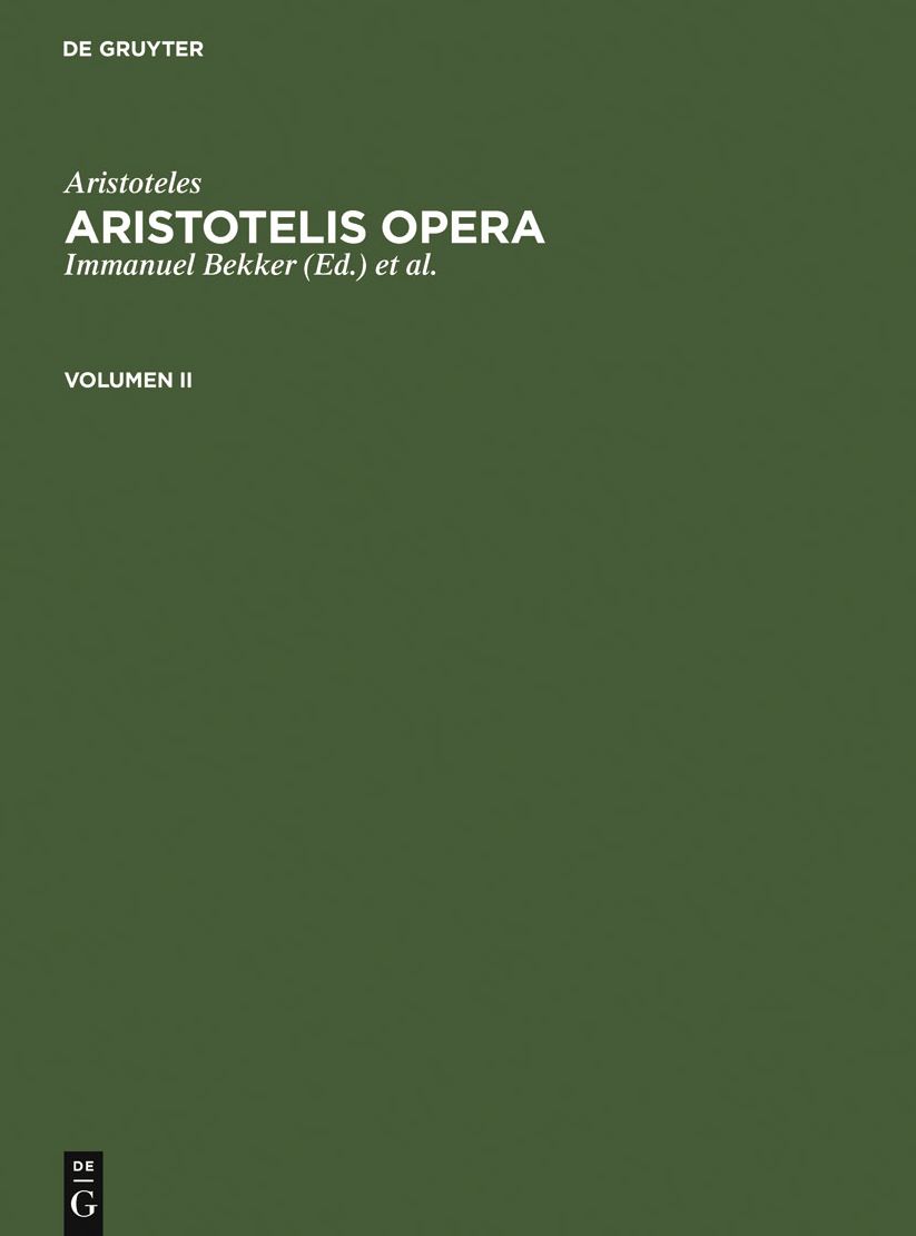 Aristotelis Opera. Volumen II