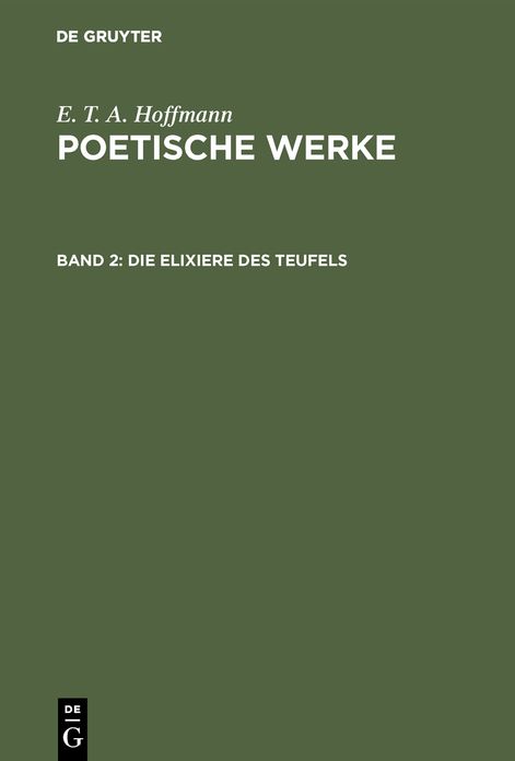 Poetische Werke,12 Bde 1957-1962,BD 2,Die Elixiere DES Teufels