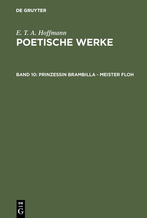 Poetische Werke,12 Bde 1957-1962,BD 10,Prinzessin Brambilla-Meister Floh