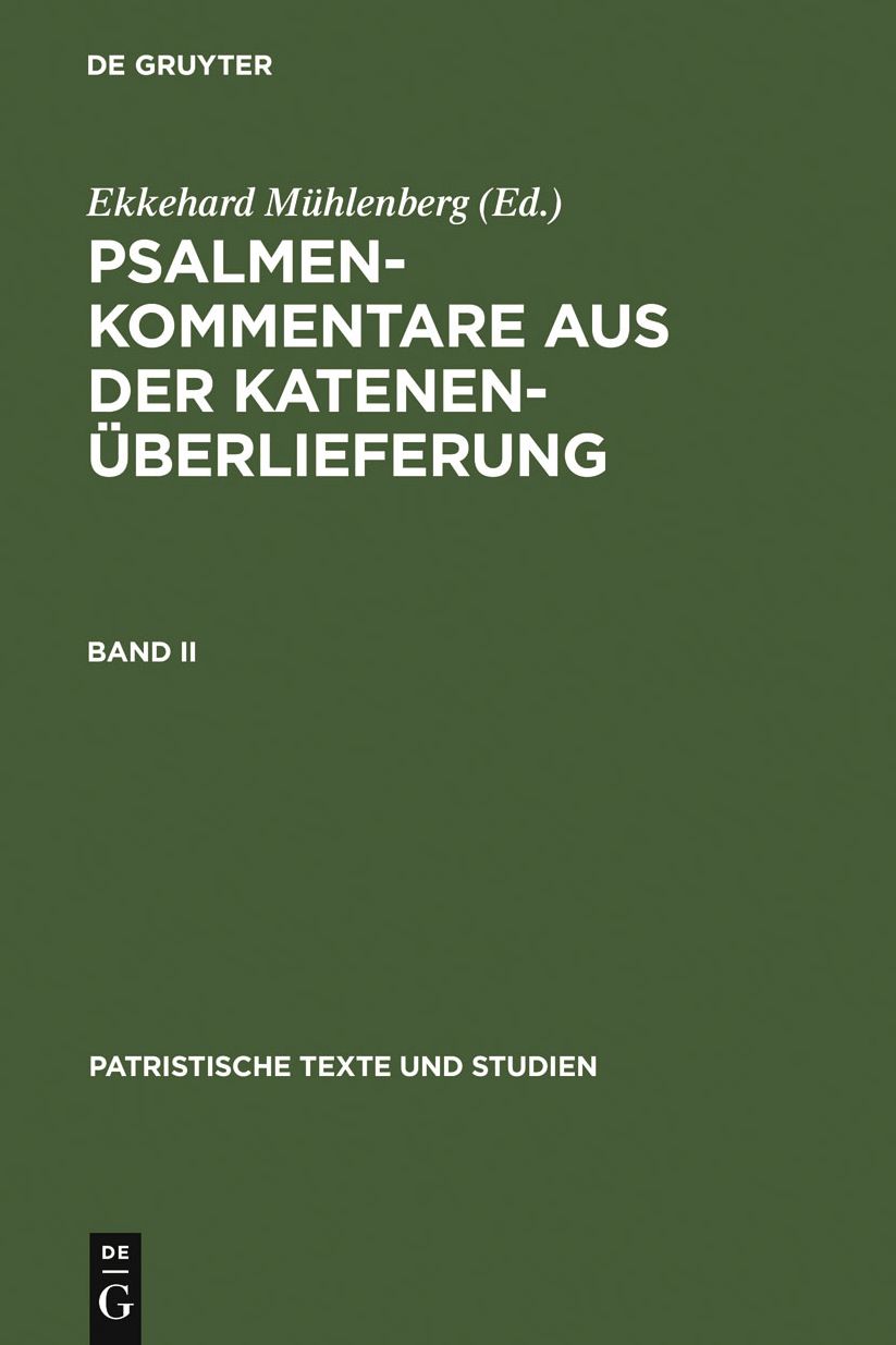 Psalmenkommentare aus der Katenenuberlieferung. Band II