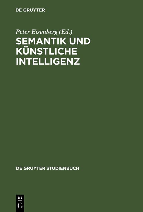 Semantik und kunstliche Intelligenz: Beitrage zur automatischen Sprachbearbeitung II.