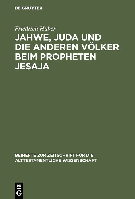 Jahwe, Juda und die Anderen Voelker Beim Proheton Jesaja