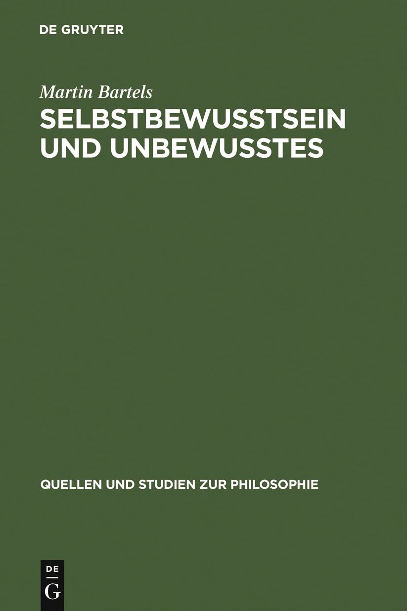 Selbstbewusstsein und Unbewusstes: Studien zu Freud und Heidegger