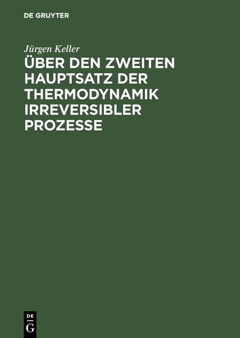 Über den zweiten Hauptsatz der Thermodynamik irreversiSer Prozesse