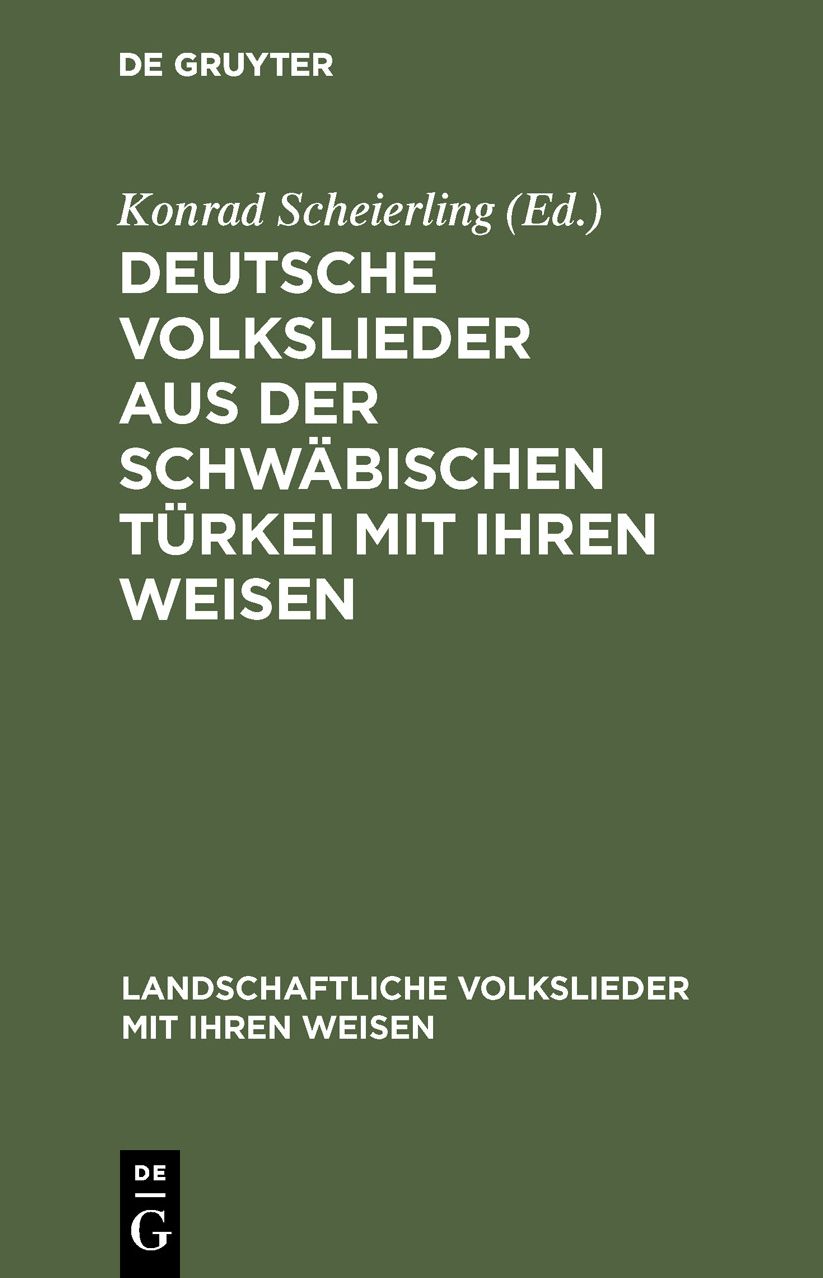 Deutsche Volkslieder aus der SchwÃ¤bischen TÃ¼rkei mit ihren Weisen