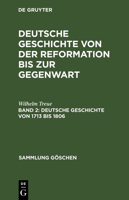 Deutsche Geschichte Von 1713-1806: Von der Schaffung des europÃ¤ischen Gleichgewichts bis zu Napoleons Herrschaft