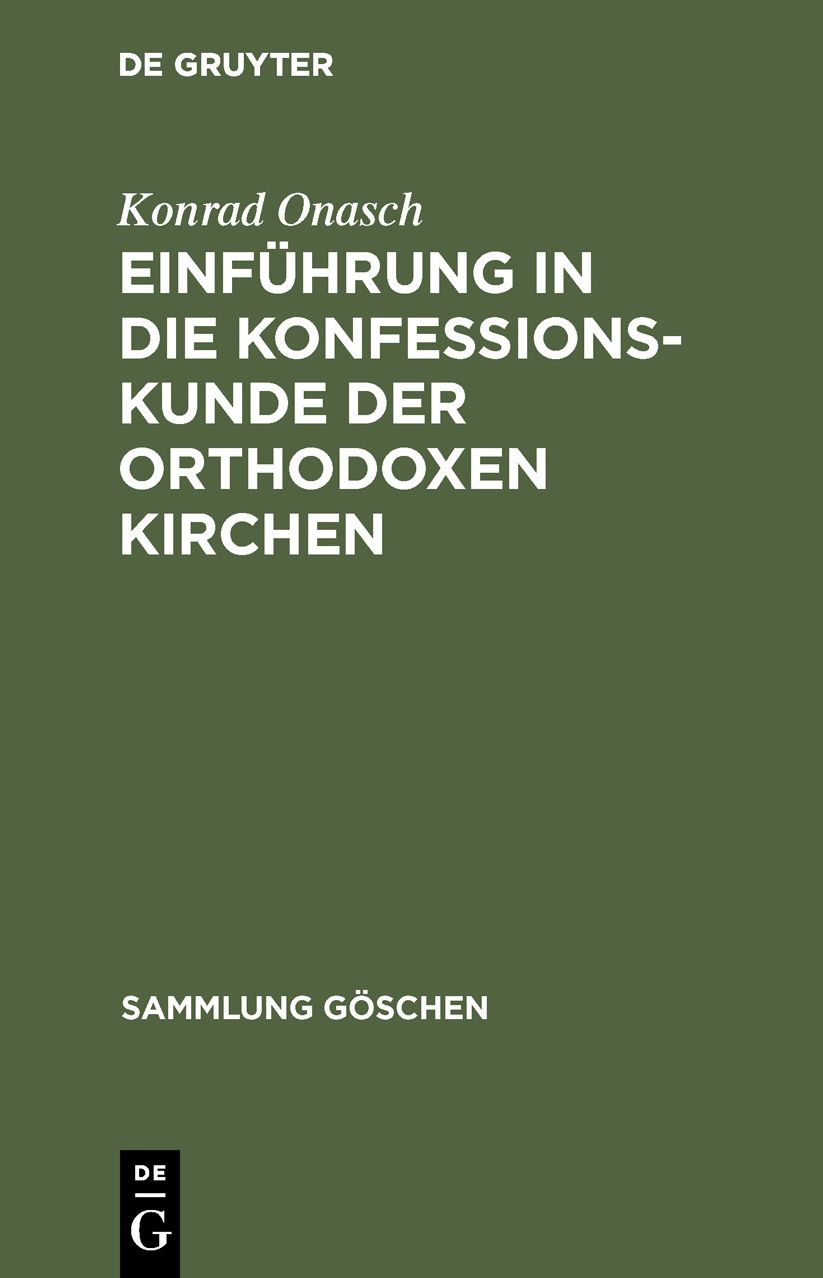 EinfÃ¼hrung in die Konfessionskunde der orthodoxen Kirchen