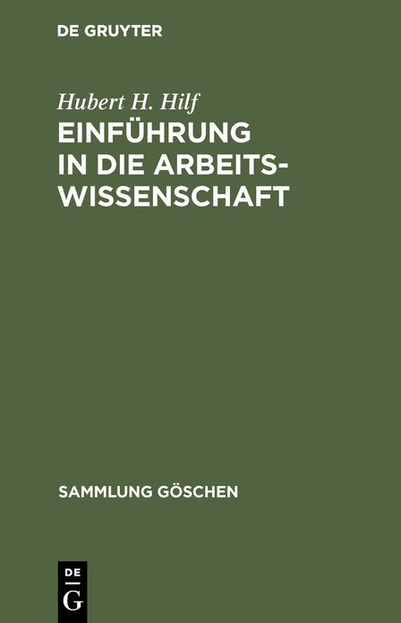 Einführung in die Arbeitswissenschaft