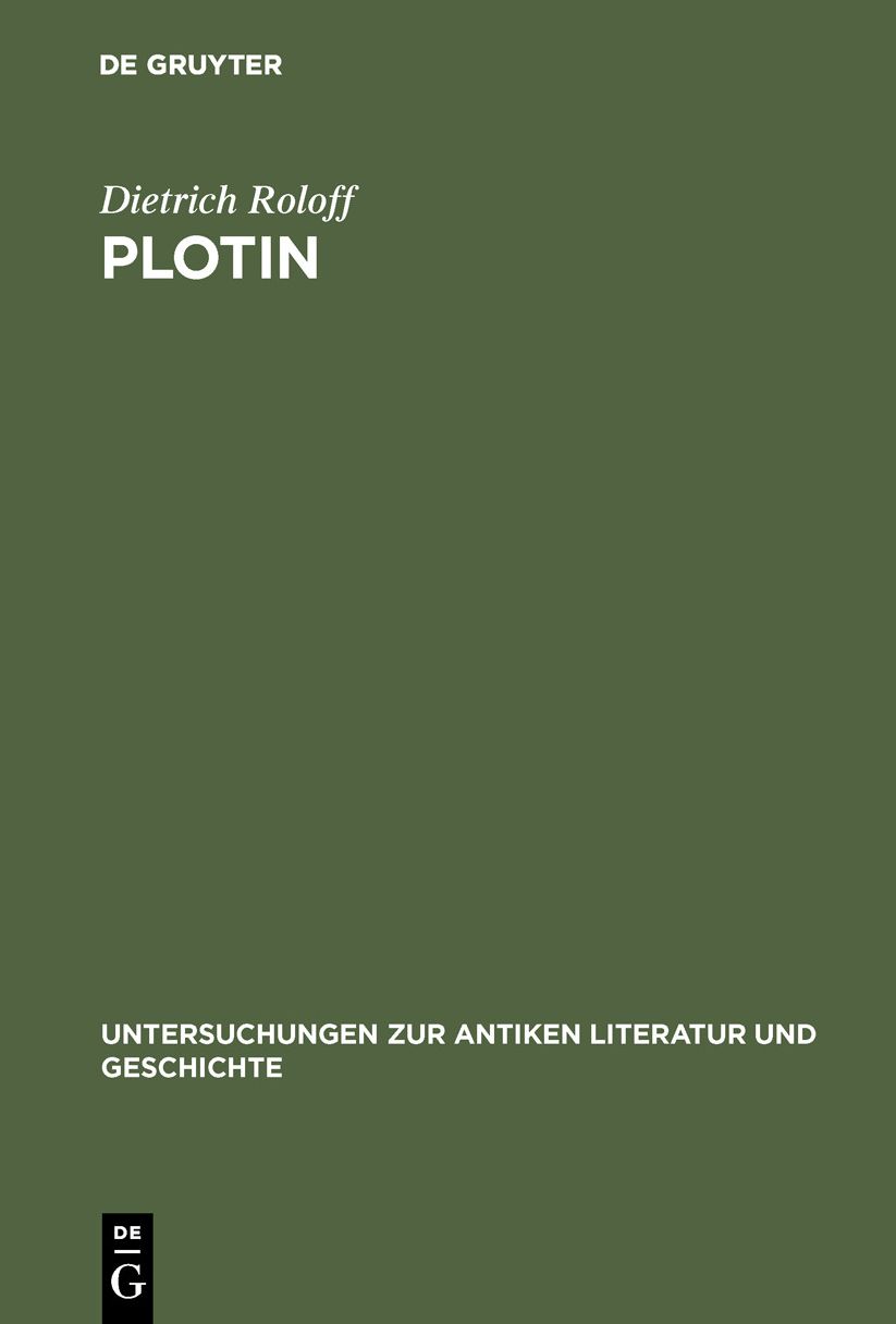 Plotin: Die Grossschrift III, 8 - V, 8 - V, 5 - II, 9