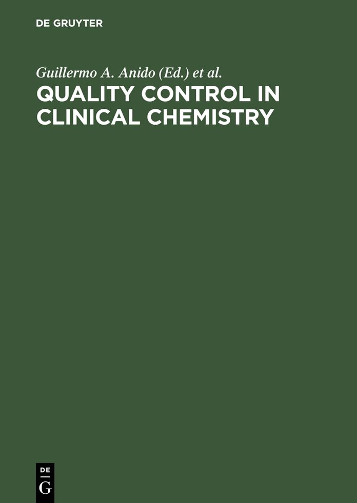 Quality Control in Clinical Chemistry: Transactions of the VIth International Symposium, Geneva, April 23-25, 1975