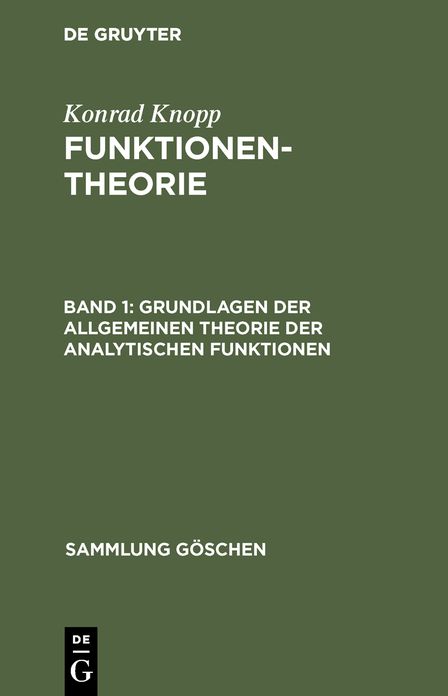 BD 1,Grundlagen Der Allgemeinen Theorie Der Analytischen Funktionen