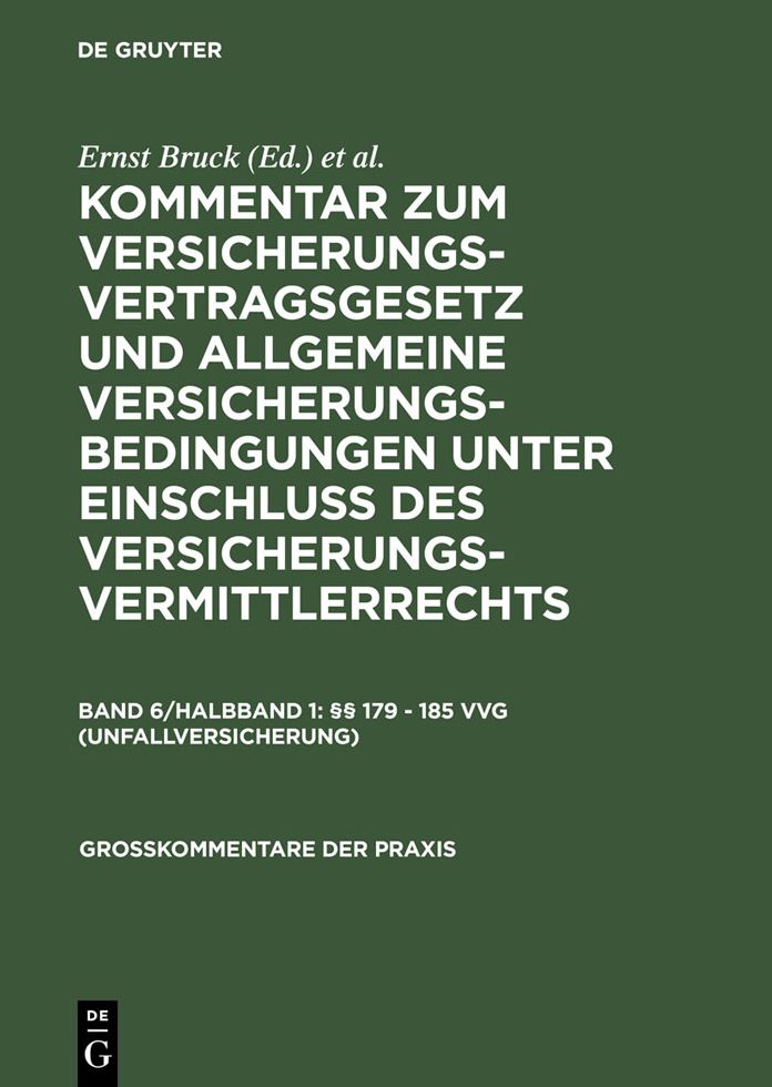 179 - 185 VVG (Unfallversicherung)