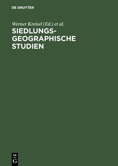 Siedlungsgeographische Studien,Festschrift Fur Gabriele Schwarz