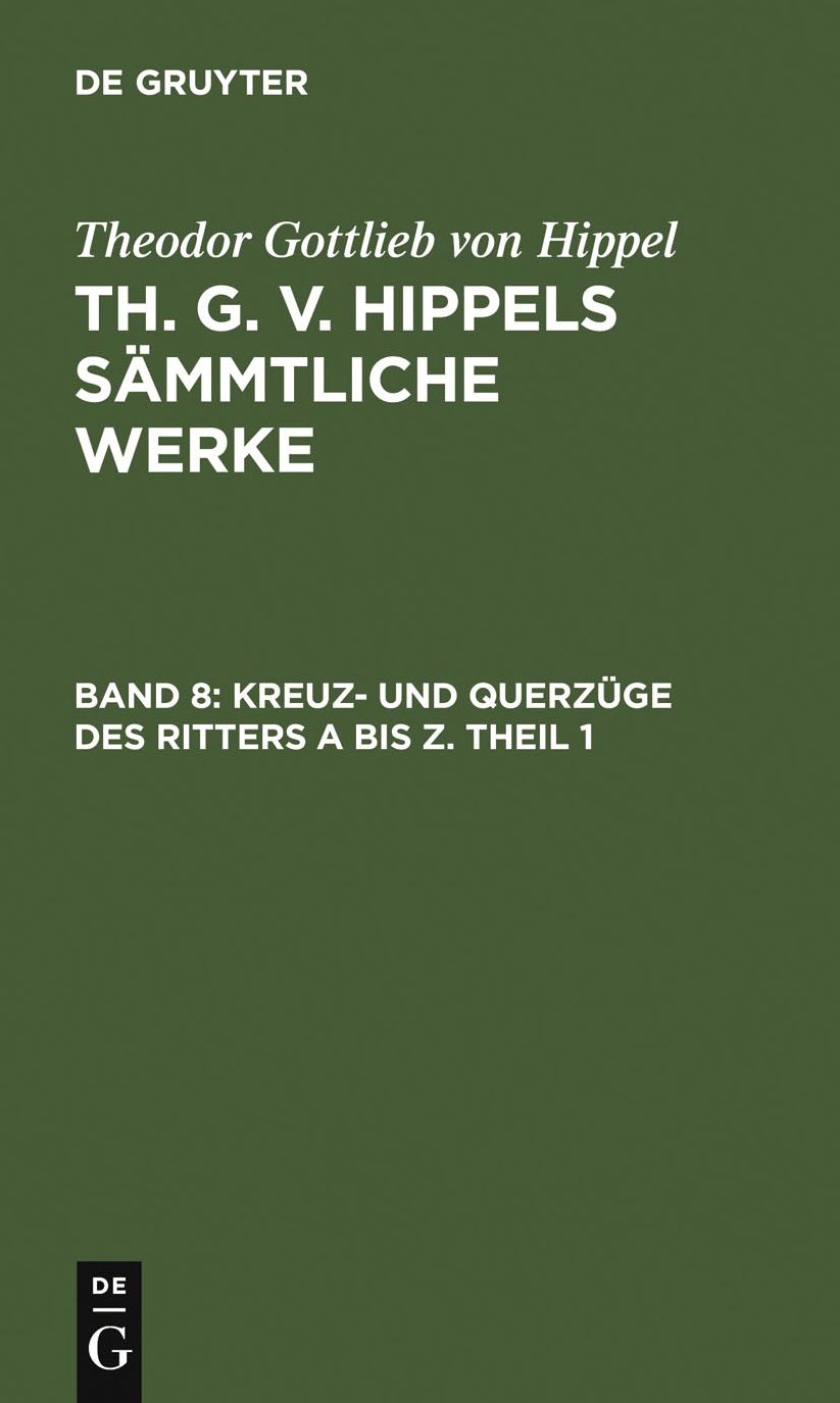 Kreuz- und Querzuge des Ritters A bis Z. Theil 1