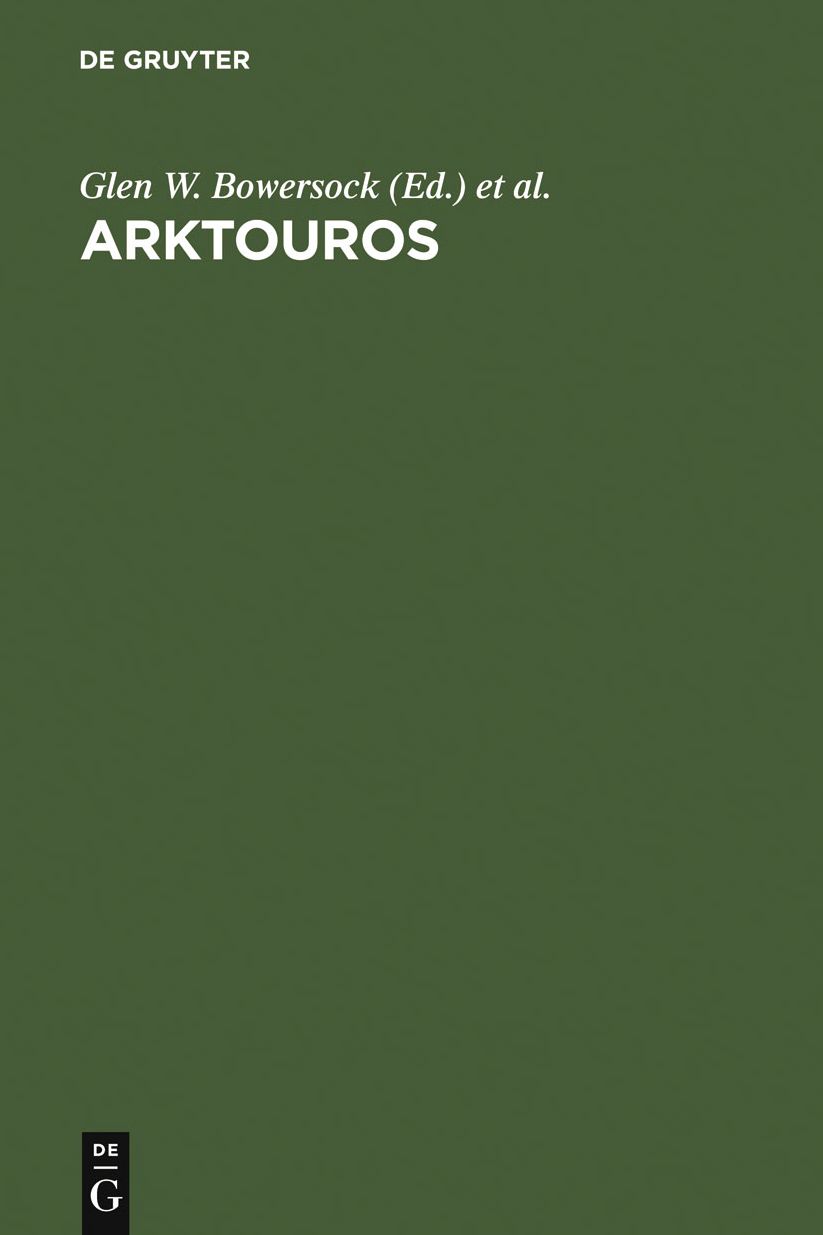 Arktouros: Hellenic Studies presented to Bernard M. W. Knox on the occasion of his 65th birthday