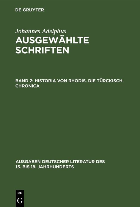 Johannes Adelphus: Ausgewaehlte Schriften