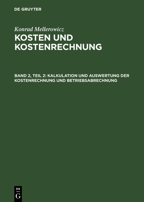 Kalkulation Und Auswertung Der Kostenrechnung Und Betriebsabrechnung