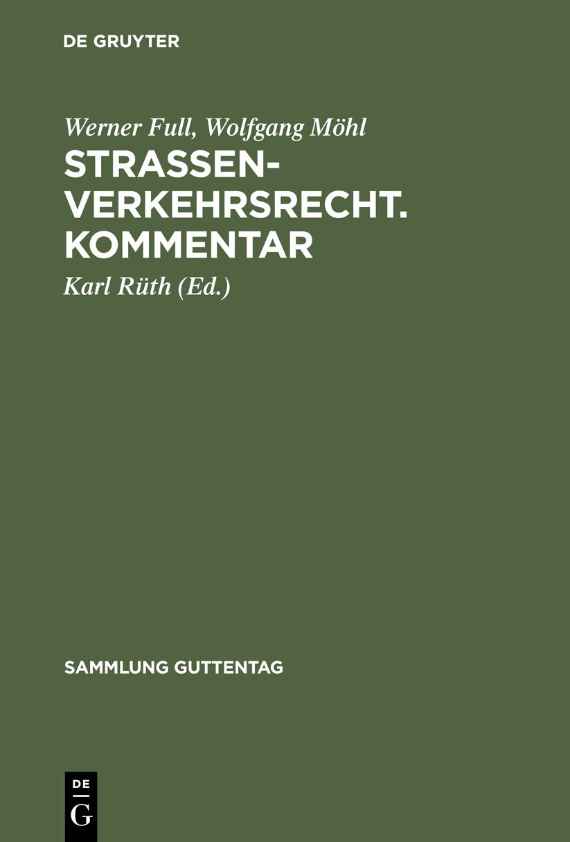 Full/moehl/rueth:strassenverkehrsr. nachtrag Sgu: Strassenverkehrsr. nachtrag Sgu